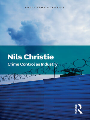 cover image of Crime Control As Industry